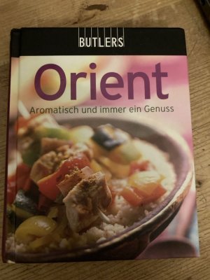 gebrauchtes Buch – Orient - Herrlich aromatisch und immer ein Genuss