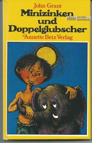 Minizinken und Doppelglubscher