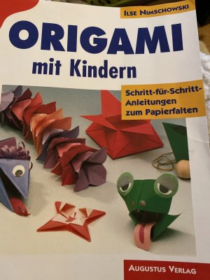 gebrauchtes Buch – Ilse Nimschowski – Kinderleichtes Origami