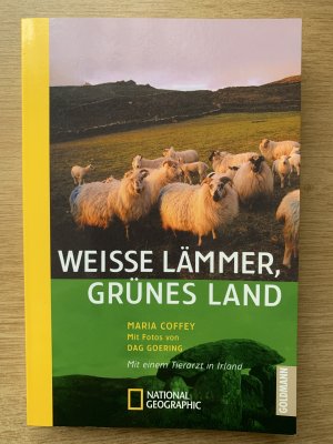 gebrauchtes Buch – Maria Coffey – Weisse Lämmer, grünes Land  -  mit einem Tierarzt in Irland