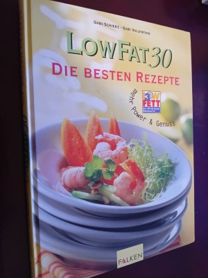 Low Fat 30 - Die besten Rezepte