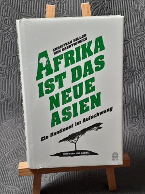 gebrauchtes Buch – Christian Hiller von Gaertringen – Afrika ist das neue Asien - Ein Kontinent im Aufschwung