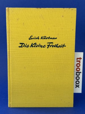 Die kleine Freiheit. Gute Erstausgabe