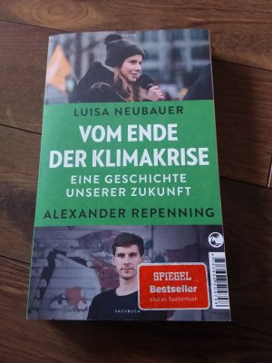 gebrauchtes Buch – Neubauer, Luisa; Repenning – Vom Ende der Klimakrise - Eine Geschichte unserer Zukunft