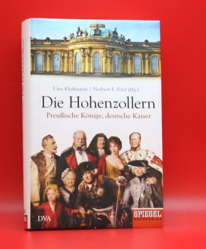 gebrauchtes Buch – Uwe Klußmann – Die Hohenzollern - Preußische Könige, deutsche Kaiser