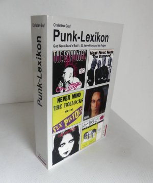 gebrauchtes Buch – Christian Graf – Punk-Lexikon. God Save Rock´n´Roll! - 30 Jahre Punk und seine Folgen.