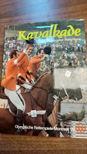 Kavalkade  Olympische Reiterspiele Montreal `76