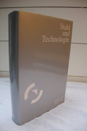 Stahl und Technologie