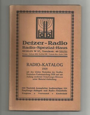 Detzer - Radio - Spezial - Haus, Berlin - Radio-Katalog 1929