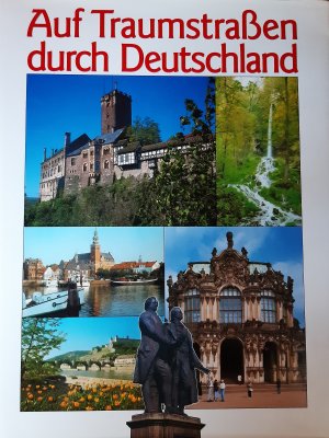 gebrauchtes Buch – Rudolf Creutz – Auf Traumstraßen durch Deutschland