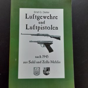 Luftgewehre und Luftpistolen nach 1945 aus Suhl und Zella-Mehlis