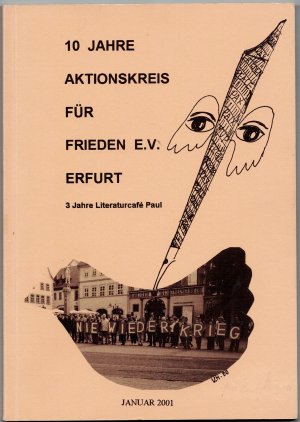 10 Jahre Aktionskreis für den Frieden e.V. Erfurt