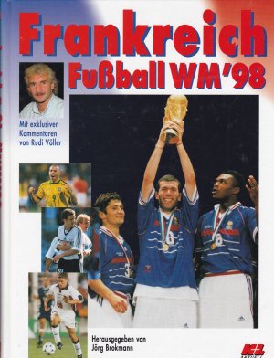 Frankreich Fußball WM `98