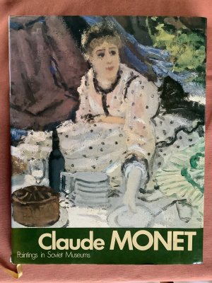 gebrauchtes Buch – Claude Monet - Paintings in Soviet Museums -