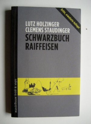 gebrauchtes Buch – Holzinger, Lutz; Staudinger – Schwarzbuch Raiffeisen - 3. erweiterte Auflage