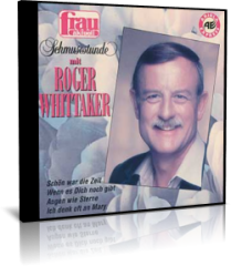 gebrauchter Tonträger – Roger Whittaker – Roger Whittaker - Schmusestunde Mit Roger Whittaker - CD - 1995