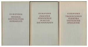 Euripides Tragödien in 3 Bd.: Orestes. Iphigenie. In Aulis. Die Mänaden. Troerinnen. Elektra. Taurische Iphigenie. Medeia. Hippolytos. Herakles.