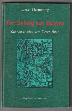 Der Anfang von Dracula Zur Geschichte von Geschichten