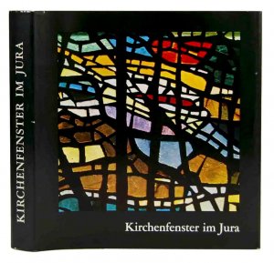 antiquarisches Buch – Pellat – Kirchenfenster im Jura