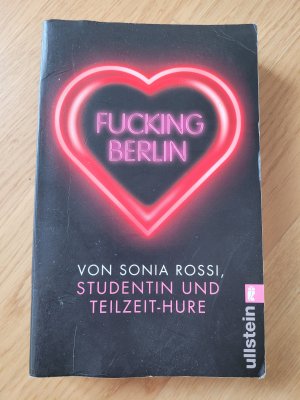 gebrauchtes Buch – Sonia Rossi – Fucking Berlin