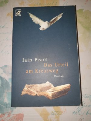 gebrauchtes Buch – Iain Pears – Das Urteil am Kreuzweg Diana Verlag 1999 Erstausgabe