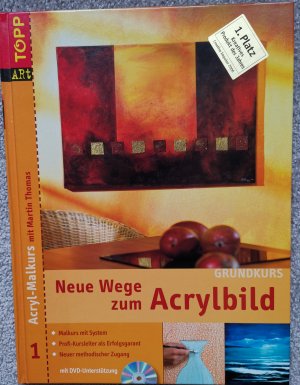 gebrauchtes Buch – Martin Thomas – Grundkurs: Neue Wege zum Acrylbild ; 1