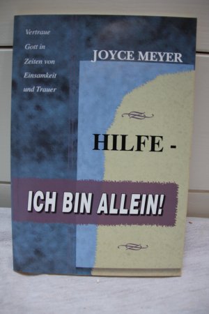 Hilfe - Ich bin allein