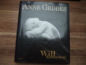 gebrauchtes Buch – Anne Geddes – Willkommen!