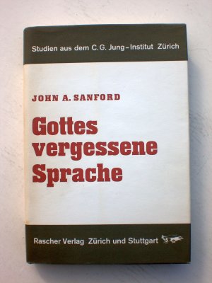 antiquarisches Buch – Sanford, John A – Gottes vergessene Sprache