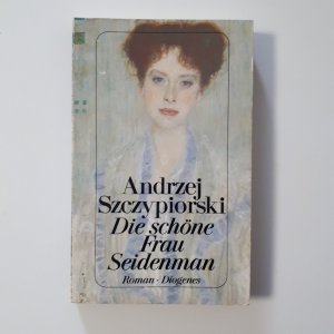 gebrauchtes Buch – Andrzej Szczypiorski – Die schöne Frau Seidenman