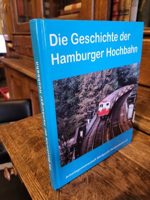 Die Geschichte der Hamburger Hochbahn