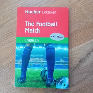 gebrauchtes Buch – Pauline Francis – The Football Match - Englisch / Lektüre mit Audio-CD