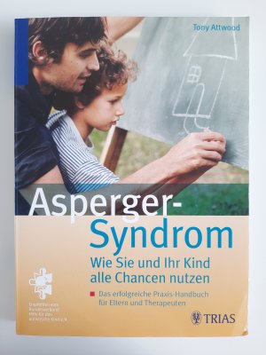 gebrauchtes Buch – Tony Attwood – Asperger-Syndrom: Wie Sie und Ihr Kind alle Chancen nutzen