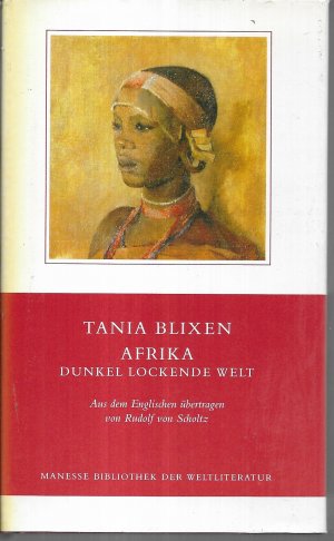 gebrauchtes Buch – Tania Blixen – Afrika - dunkel lockende Welt