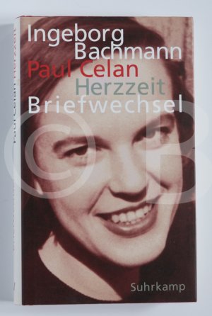 gebrauchtes Buch – Bachmann, Ingeborg; Celan – Herzzeit - Ingeborg Bachmann – Paul Celan. Der Briefwechsel