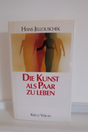 Die Kunst als Paar zu leben