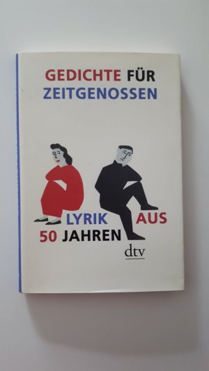 Gedichte für Zeitgenossen - Lyrik aus 50 Jahren