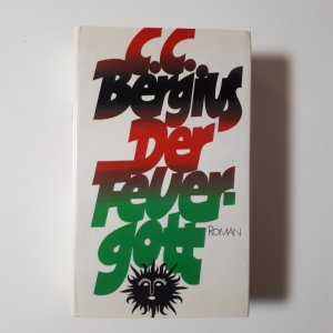 gebrauchtes Buch – C. C. Bergius – Der Feuergott