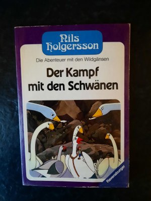 gebrauchtes Buch – Selma Lagerlöf – Nils Holgersson. Die Abenteuer mit dem Wildgänsen. Band 6. Der Kampf mit den Schwänen.