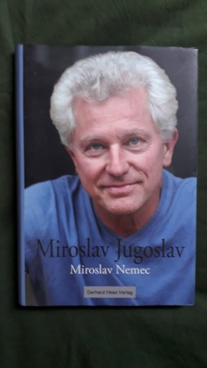 gebrauchtes Buch – Miroslav Nemec – Miroslav Jugoslav