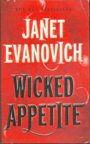 gebrauchtes Buch – Janet Evanovich – Wicked Appetite