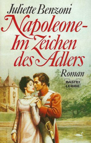 Napoleone - Im Zeichen des Adlers