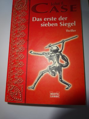 gebrauchtes Buch – Case, John F – Das erste der sieben Siegel