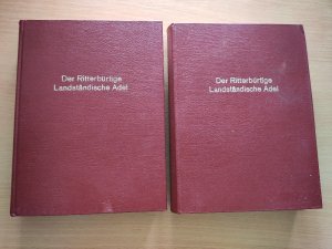 Der ritterbürtige landständische Adel des Grossherzogtums Niederrhein, 2 Bände komplett