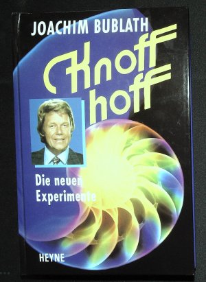 Knoff hoff - Die neuen Experimente