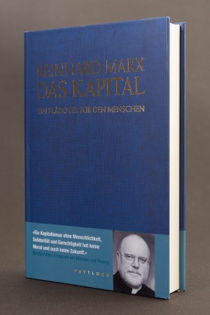 gebrauchtes Buch – Reinhard Marx – Das Kapital. Ein Plädoyer für den Menschen