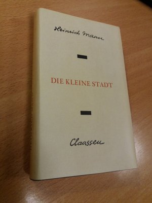 Die kleine Stadt. Roman (Umschlag der Ausgabe von 1970, Buch in der Ausgabe von 1960). Gesammelte Werke in Einzelausgaben (Werkausgabe)