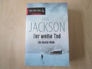 Der weiße Tod / Die dunkle Welle