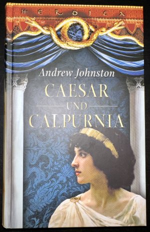 Caesar und Calpurnia - Heroica Sammleredition Weltbild