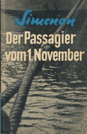 Der Passagier vom 1. November